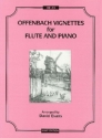 Offenbach Vignettes for flute and piano