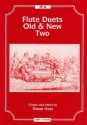 Berbiguier, Chopin, Haydn, Malcolm, Naudot, Stamitz, Sullivan, Teleman Flute Duets Old and New Book Two flute duet