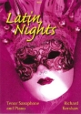 Latin Nights for tenor saxophone and piano