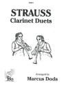 Eduard Strauss and Johann Strauss I Arr: Dods Strauss Clarinet Duets clarinet duet