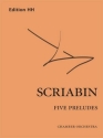 Scriabin, Alexander Five Preludes  Full score