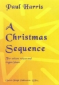 A Christmas Sequence for unison chorus and instruments vocal score