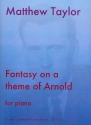 Fantasy on a Theme of Arnold op.40 for piano