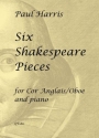 6 Shakespeare Pieces for cor anglais (oboe) and piano Partitur und Stimme