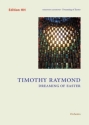 Raymond, Timothy Dreaming of Easter  Full score