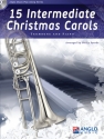 15 Intermediate Christmas Carols Posaune und Klavier Buch + CD