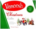 Vamoosh Christmas Cello (+Online Audio) for 2 violoncellos and piano ad lib score