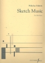 Sketch Music for piano