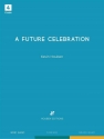 A Future Celebration Concert band score