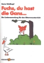 Fuchs du hast die Gans gestohlen: fr Gitarre (mit Text und Akkorden)