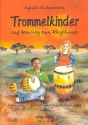 Trommelkinder auf dem Weg zum Rhythmus Band 1 fr Trommel (Conga/Cajon/Djembe/Bongos/Rahmentrommel)