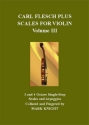 Carl F. Flesch and Mark Knight Carl Flesch Plus Scales for Violin Volume III violin scales