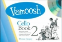 Vamoosh  Cello Book vol.2 (+CD) for cello