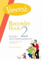 VAM65 Vamoosh Recorder Book vol.2 (+CD) teacher pack