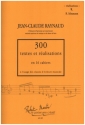 300 textes et realisations vol.9 realisations R. Schumann a l'usage des classes d'ecriture musicale