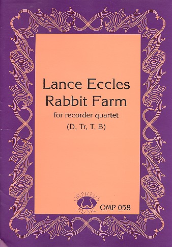 Rabbit farm for recorder quartet score and parts