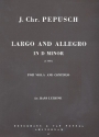 Largo and allegro d minor for viola and piano Leerink, Dr. Hans, Ed