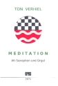 Meditation  fr Altsaxophon und Orgel