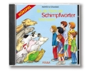 Als die Tiere die Schimpfwrter leid waren CD