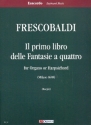 Il primo libro delle fantasie a quattro per organo o clavicembalo Borghi, D., ed.