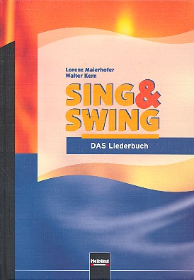 Sing und swing - Das Liederbuch (deutsche Ausgabe)  gebunden