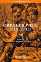 Orpheus with his lute for voice and piano