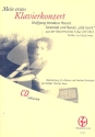 Mein erstes Klavierkonzert (+CD) für Klavier und kleines Orchester Serenade und Rondo alla turca KV331