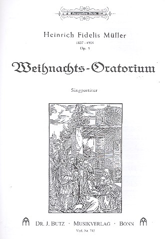 Weihnachtsoratorium op.5 fr Soli, gem Chor und Orchester Chorpartitur