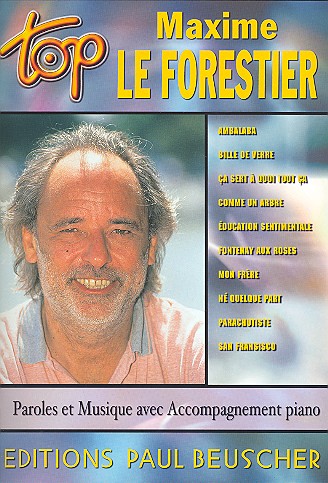 Top Maxime Le Forestier: paroles et musique avec accompagnement piano