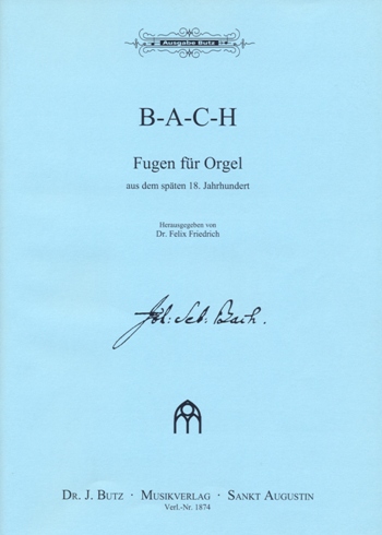 Bach Fugen aus dem spten 18. Jahrhundert fr Orgel