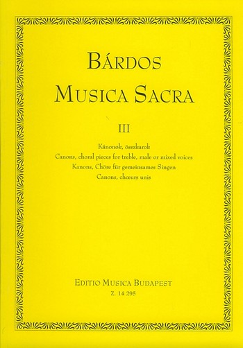 Musica Sacra Serie 3 Kanons und Chre fr gem Chor,  Partitur Malina, Janos, Ed
