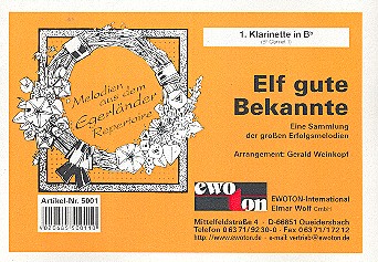 Mosch Welterfolge Band 6 - 11 gute Bekannte: fr Blasorchester Klarinette 1 in B