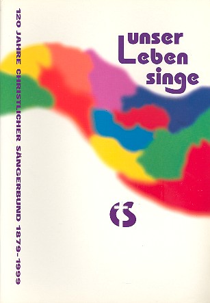 Unser Leben singe fr gem Chor a cappella Chorpartitur