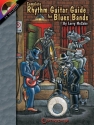 Complete rhythm guitar guide for blues band (+CD) incl. notes, chords, tablature