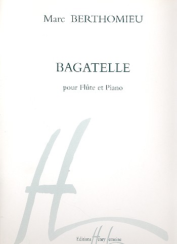 Bagatelle pour flute et piano