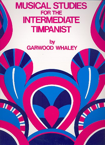 Musical Studies for the Intermediate Timpanist 