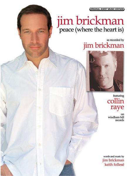 Peace: Einzelausgabe piano/vocal/guitar Jim Brickman feat. Collin Raye