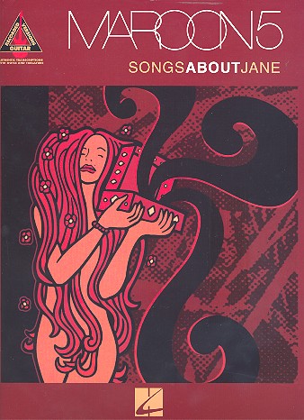 Maroon 5: songs about Jane, songbook for guitar with tablature and texts