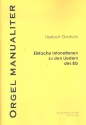 187 einfache Orgelintonationen zu den Liedern des EG