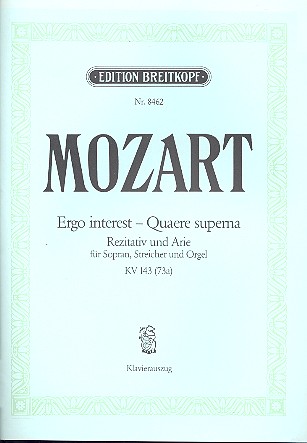 Ergo interest quaere superna - Rezitativ und Arie für Sopran und Streicher und Orgel Klavierauszug