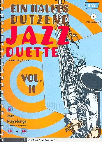 Ein halbes Dutzend Jazz-Duette Band 2 (+CD) fr Saxophone (Es/B) Spielpartitur