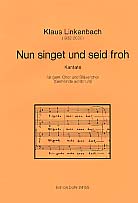 Nun singet und seid froh Kantate fr gem Chor und Blser (Gemeinde ad lib),  Partitur