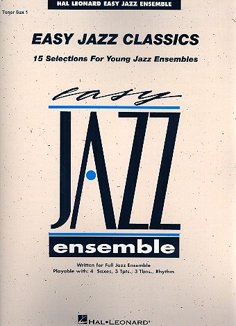 Easy Jazz Classics: for young jazz ensemble tenor saxophone