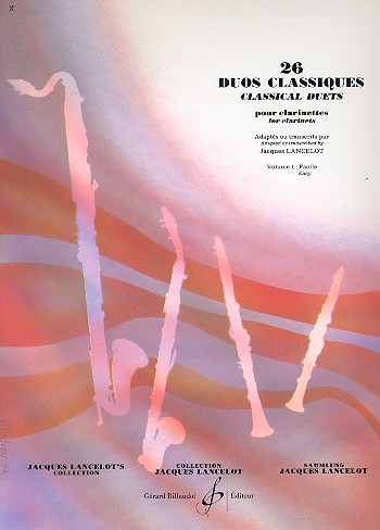 26 duos classiques vol.1 pour clarinettes Lancelot, J., arr.