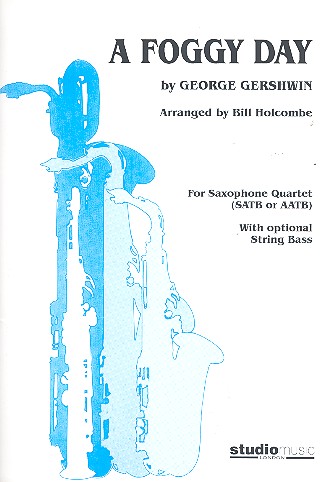 A foggy Day for 4 saxophones (SATB/AATB) score and parts