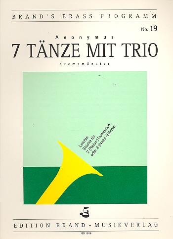 7 Tnze mit Trio  fr 2 Trompeten (2 Hrner)