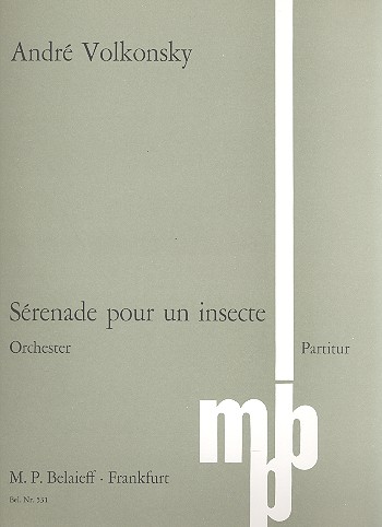 Serenade pour un insecte fr Orchester Partitur