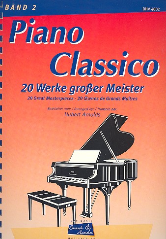 Piano Classico Band 2 20 Werke grosser Meister Arnolds, Hubert, Ed