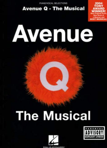 Avenue Q the musical piano/vocal selections