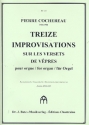 13 Improvisation sur les versets de vepres for organ